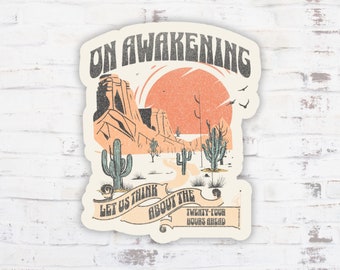 On Awakening AA Big Book Quote Sticker, 12 Steps Recovery Decal, Sobriety Motivation Gift, Alcoholics Anonymous Into Action Inspiration Logo