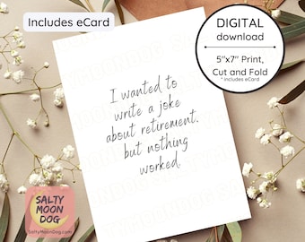 Retirement Gift | Funny Retirement Card | Joke About Retired People | Pun Retirement Card | Funny Sayings | Card for Coworker 23484