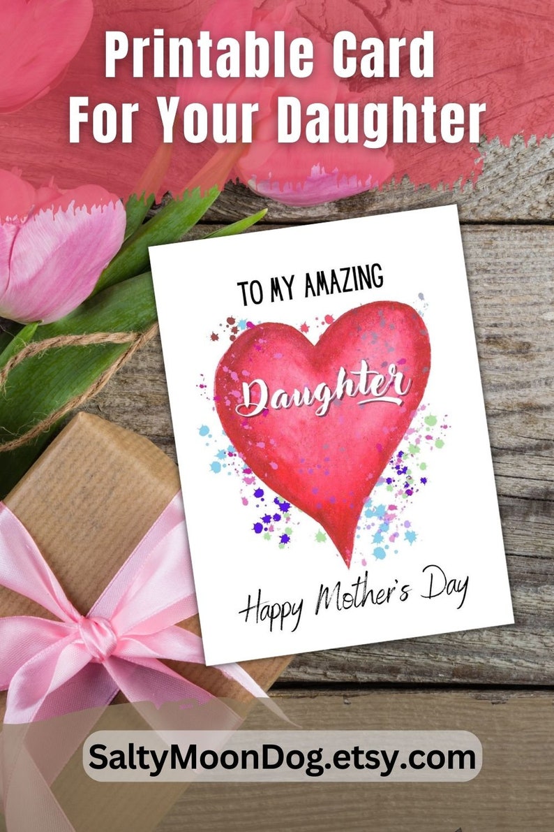 Mother's Day Card for Daughter / Amazing Daughter Mothers Day Card ...