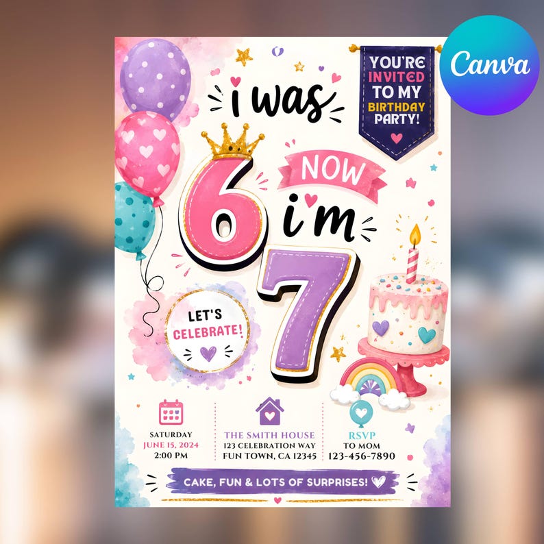 以下が含まれることがあります： I WAS 6 NOW I'M 7という文字、金の冠をかぶったピンクの数字の6、紫の数字の7、カラフルな風船、キャンドル付きのケーキ、虹が描かれた誕生日パーティーの招待状。2024年6月15日土曜日午後2時からのイベント詳細が記載されています。