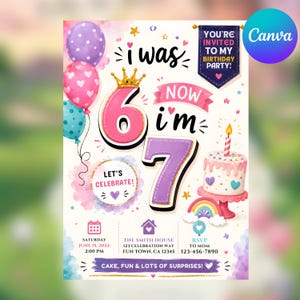 以下が含まれることがあります： I WAS 6 NOW I'M 7という文字、金の王冠をかぶったピンクの数字の6、紫の数字の7、キャンドル付きのケーキ、風船、虹、そして2024年6月15日午後2時開催のイベント詳細が記載された誕生日パーティーの招待状。