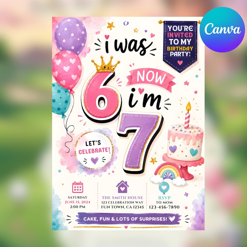 以下が含まれることがあります： I WAS 6 NOW I'M 7という文字、金の王冠をかぶったピンクの数字の6、紫の数字の7、キャンドル付きのケーキ、風船、虹、そして2024年6月15日午後2時開催のイベント詳細が記載された誕生日パーティーの招待状。
