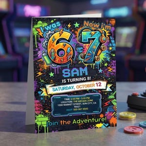 May include: A birthday invitation card featuring a graffiti-style brick wall background with neon colours. The text reads: I was 6, Now I'm 7, SAM IS TURNING 8! SATURDAY, OCTOBER 12, TIME: 2:00 PM - 5:00 PM, LOCATION: THE ARCADE ZONE, 1200 MARKET STREET, SUN CITY, CA 90021, RSVP: 555-987-6543, Join the Adventure!