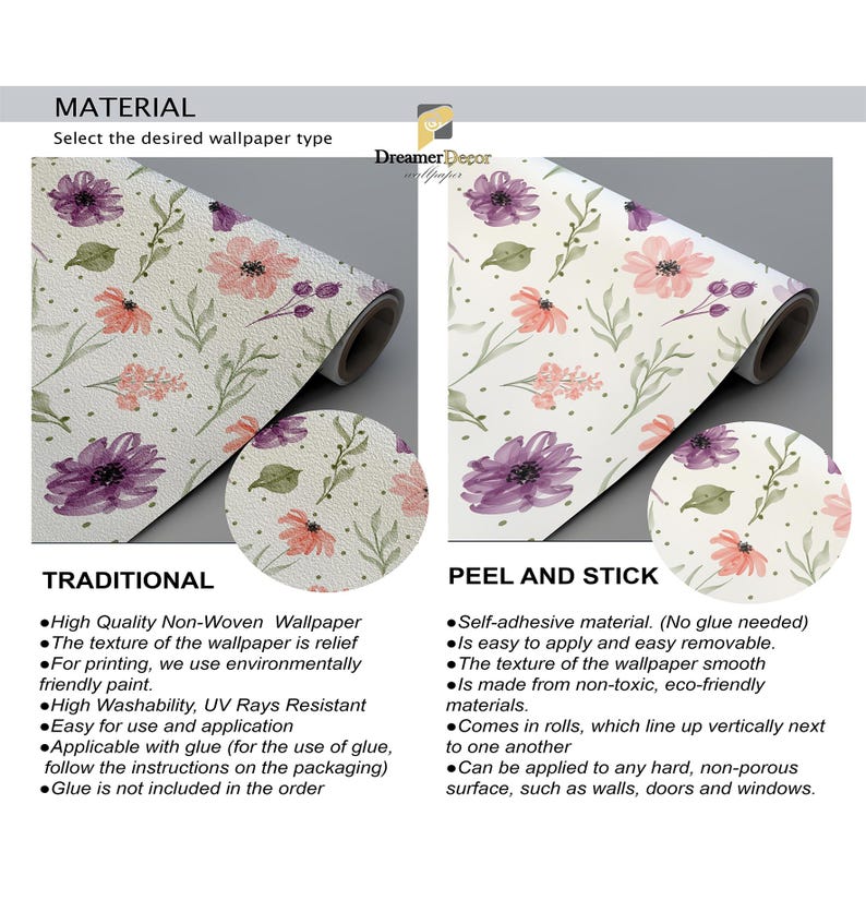 May include: Two rolls of floral wallpaper, one traditional and one peel-and-stick, are displayed. The wallpaper features a repeating pattern of purple, pink, and peach flowers with green leaves on a white background. The text "MATERIAL" and "Dreamer Decor" are visible.