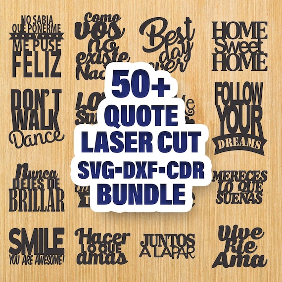 Laser Cut Quote