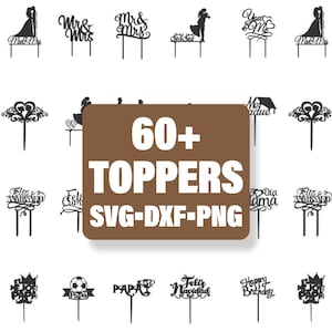 60+ Happy Birthday Wedding Cake topper svg bundle, cake topper svg, Cake topper Laser Cut Files, topper svg Set of Numbers,