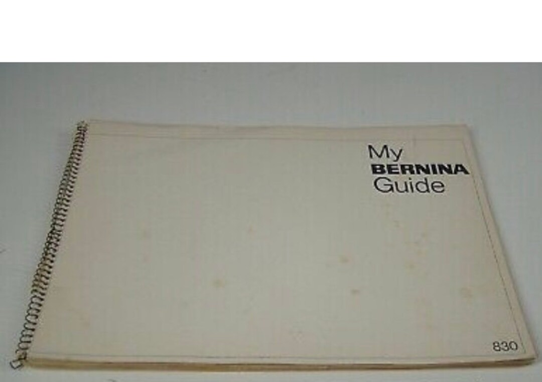 Bernina 830 Vintage Sewing Machine Manual User Guide 6 Parts Zip File No PDF Digital No Prints