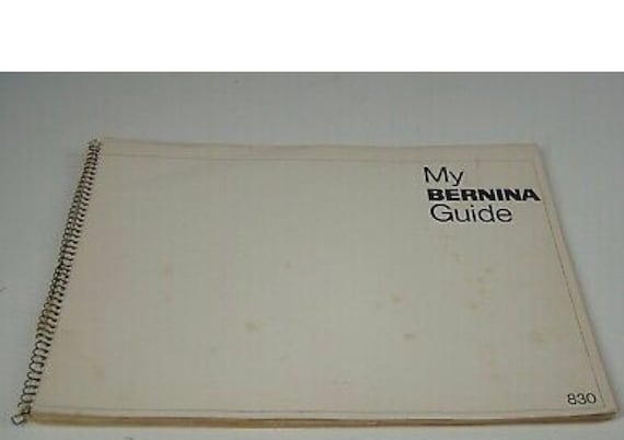 Bernina 830 vintage sewing machine manual user guide 6 parts Zip file no PDF digital no prints sending by mail. how to thread bobbin et.