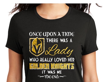 Distressed look Once upon a time there was a Lady...Golden Knights