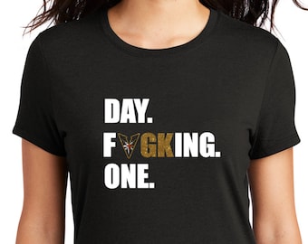 Day F*ng One Knights flat white and glitter accent decal on black shirt