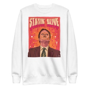 Stayin Alive Unisex Premium Sweatshirt | The Office Sweatshirt | The Office | The Office Gifts | Dwight Schrute | Michael Scott | Dwight CPR