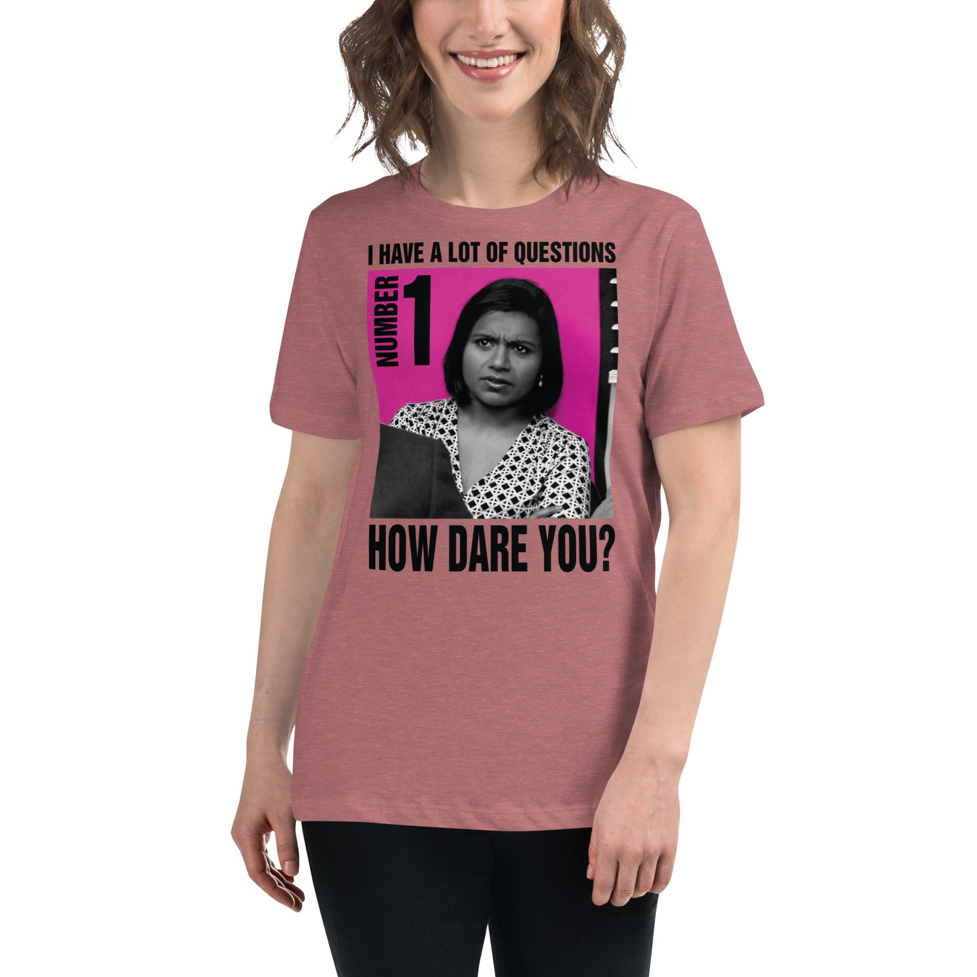 How Dare You Kelly Kapoor Women's T-shirt the Office -  Israel