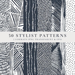 May include: A collection of 50 black and white stylized patterns. The patterns are geometric, abstract, and floral. The text "50 STYLIST PATTERNS" and "2 FORMATS (PNG TRANSPARENT & EPS)" is displayed on a white banner.