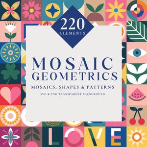 モザイク幾何学スタイルの図形クリップアートとシームレスなパターン、220 個の要素 PNG と SVG、バウハウス デザイン、カラフルな抽象的な幾何学的モチーフ