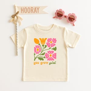 You Grow Girl, Toddler T-Shirt with Floral Design, Cute Kids Tee, Kids Birthday Gift, Cute Kids Shirts, Kids Summer Shirts