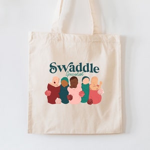 Swaddle Specialist Tote Bag, Gift For Labor and Delivery Nurse, NICU Nurse, CNA, RN, New grad, L&D