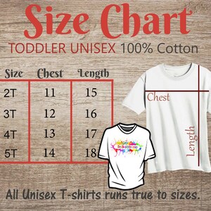 Puede incluir: Tabla de tallas para camisetas unisex para ni&ntilde;os peque&ntilde;os de 100% algod&oacute;n. La tabla muestra las medidas de pecho y largo en pulgadas para las tallas 2T, 3T, 4T y 5T. Todas las camisetas unisex son de talla real.