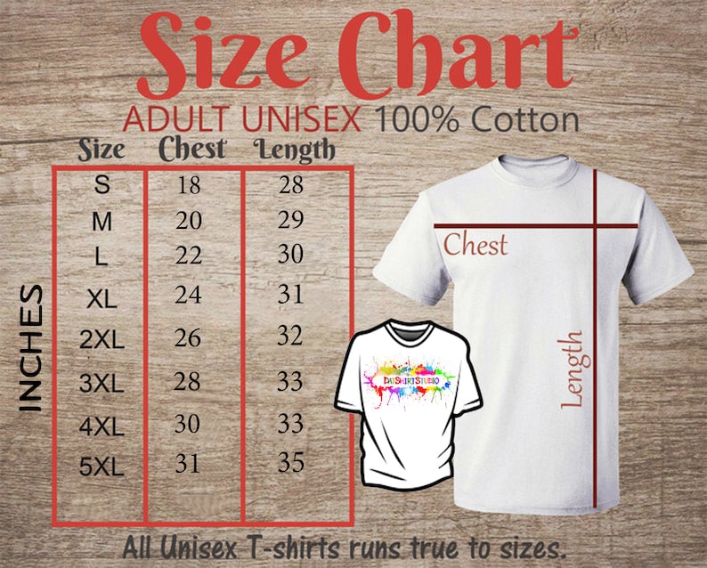 Puede incluir: Tabla de tallas para camisetas unisex para adultos de 100% algod&oacute;n. La tabla muestra las medidas de pecho y largo en pulgadas para las tallas S a 5XL.