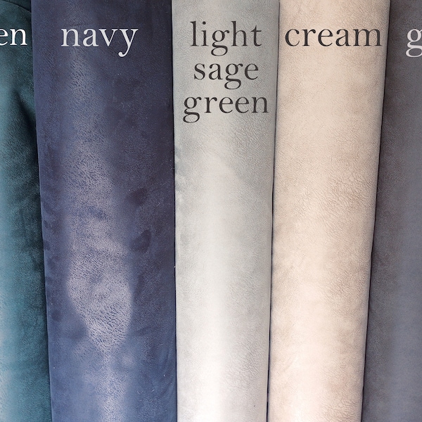 Vegan Faux Leather Suede Fabrics in Greens, Navy, Cream and Gray!  Felt backed, super soft surface!  Fabric By the yard!