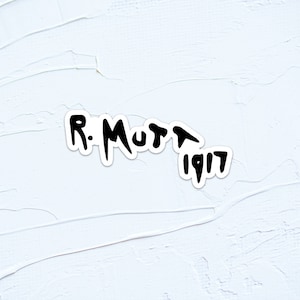 R. Mutt 1917 Fountain Duchamp | Famous Art Vinyl Sticker