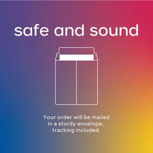 May include: A white outline of an envelope with the text "safe and sound" above it and the text "Your order will be mailed in a sturdy envelope, tracking included." below it. The background is a gradient of blue, purple, yellow, and orange.