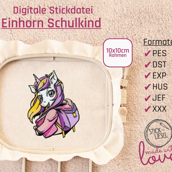 Unicorn schoolchild starts school "Schooling" 10 x 10 cm Embroidery file I Digital embroidery pattern by Stickliesel