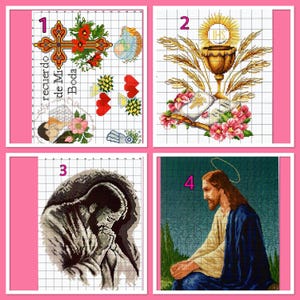 May include: Four cross-stitch patterns, each with a different design. The first pattern features a cross with flowers and the text "recuerdo de Mi Boda". The second pattern shows a chalice with a host and wheat. The third pattern is a man with his head bowed in prayer. The fourth pattern is a man with a halo, wearing a blue robe.