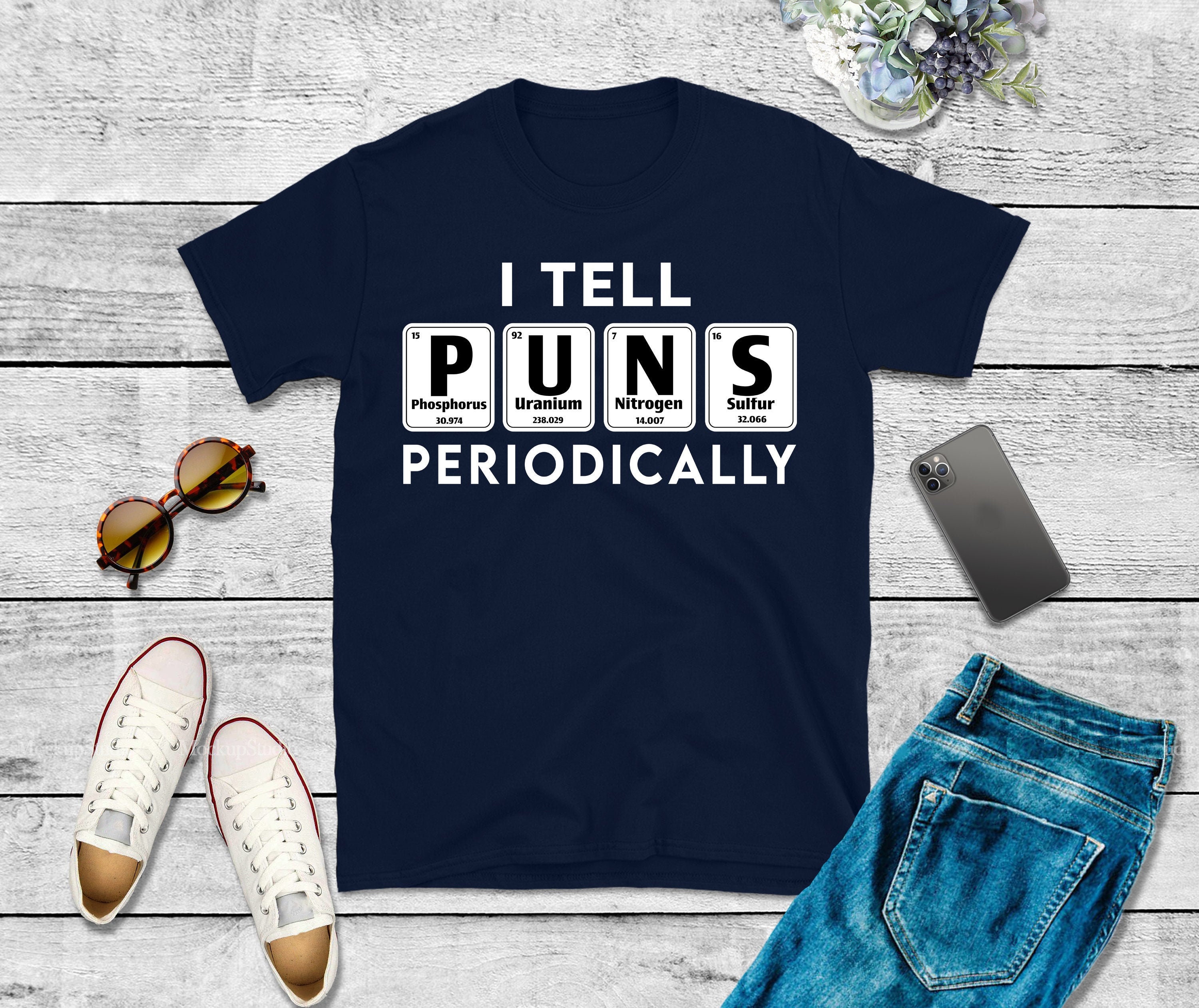 Funny Periodic Table Tshirt I Tell Puns Periodically | Etsy