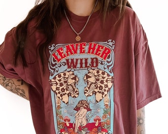 Leave Her Wild Western Feminist Bohemian Retro Vintage Comfort Colors Graphic Tee | Retro Graphic Tee | Grunge Hippie Boho Graphic Tee