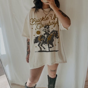 Buckle Up Cowboy Tee, Western trendy country t shirt, comfort colors tee, horse shirt, cowgirl shirt