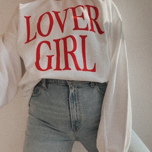 Lover Girl Crewneck, Aesthetic trendy valentines sweatshirt, vday sweatshirt