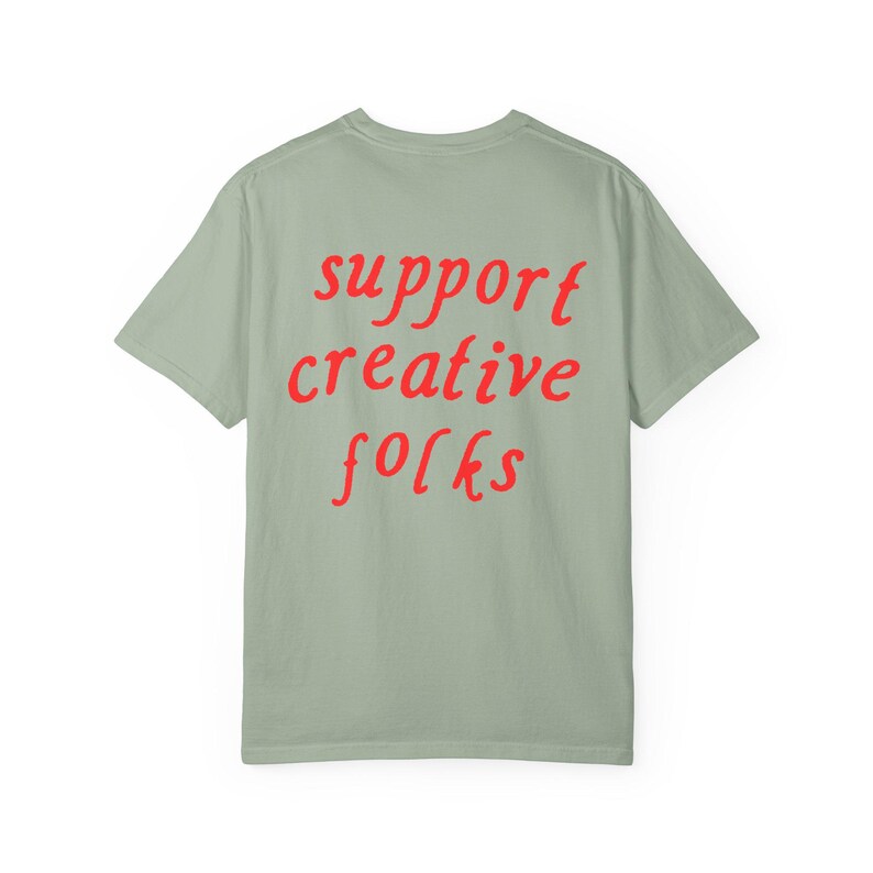 Unterstützen Sie kreative Leute T-Shirt, Geschenk für Künstler kreativ, trendiges ästhetisches Grafik-T-Shirt, Kleinunternehmer-Shirt Bild 12