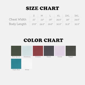 May include: A size chart with chest width and body length measurements in inches, ranging from S to 3XL. A color chart displays swatches labeled Blue Spruce, Chambray, Crimson, Denim, Orchid, Pepper, Topaz Blue, and White.