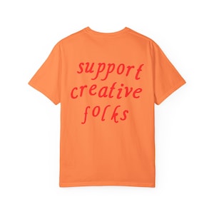 Unterstützen Sie kreative Leute T-Shirt, Geschenk für Künstler kreativ, trendiges ästhetisches Grafik-T-Shirt, Kleinunternehmer-Shirt Bild 6