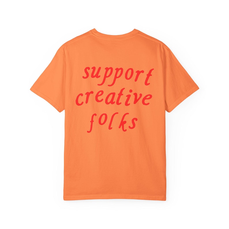Unterstützen Sie kreative Leute T-Shirt, Geschenk für Künstler kreativ, trendiges ästhetisches Grafik-T-Shirt, Kleinunternehmer-Shirt Bild 6
