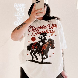 Buckle Up Cowboy Tee, Western trendy country t shirt, comfort colors tee, horse shirt, cowgirl shirt image 5