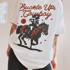 Buckle Up Cowboy Tee, Western trendy country t shirt, comfort colors tee, horse shirt, cowgirl shirt image 3