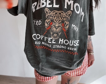 Rebel Mom Coffee House Tee, Mother’s Day mom life shirt, trendy mom shirt