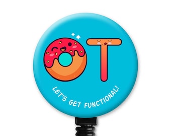 Kawaii Cute Donut OT Occupational Therapy Therapist Gift - Badge Reel