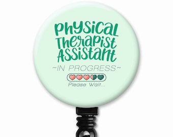 Assistant PT Student in Progress Hearts Physical Therapy Therapist Gift - Badge Reel