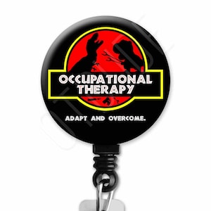 Adaptive Equipment T-Rex Dinosaur Occupational Therapy Therapist Gift - Badge Reel