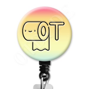 Cute Toilet Paper OT Occupational Therapy Therapist Gift Badge Reel image 1