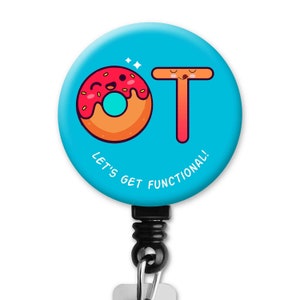 Kawaii Cute Donut OT Occupational Therapy Therapist Gift - Badge Reel