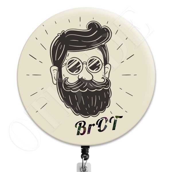 BrOT Dude OT Occupational Therapy Therapist Gift - Badge Reel