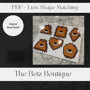 May include: A sheet of lion-shaped matching game pieces. Each lion has a different geometric shape, including a triangle, square, diamond, heart, and pentagon. The lions are orange with brown manes and smiling faces. Text on the image reads "PDF - Lion Shape Matching" and "Digital Download."