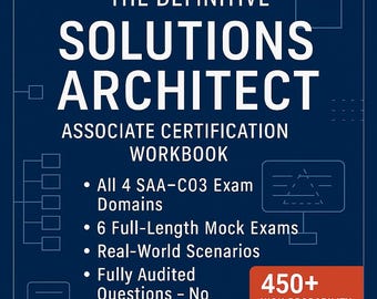 SAA-C03 Solutions Architect Certification Workbook: Exam Prep (Digital Download