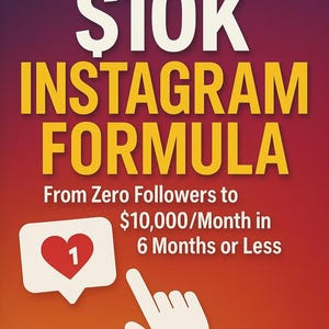 May include: Book cover with a gradient background of red, orange, and purple. The title reads "$10K INSTAGRAM FORMULA" in large yellow letters. Below, it says "From Zero Followers to $10,000/Month in 6 Months or Less." The author's name is Philip Brooks.
