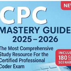 Certified Professional Coder CPC Exam Study Guide | 2025 AAPC Certification Review | 1,800+ Questions | Bonus Resource Guide | PDF Downloads