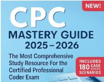 Certified Professional Coder (CPC) Exam Prep Study Guide · 2025 AAPC Certification Review · 1,800+ Questions · 18 Full-Length Practice Exams