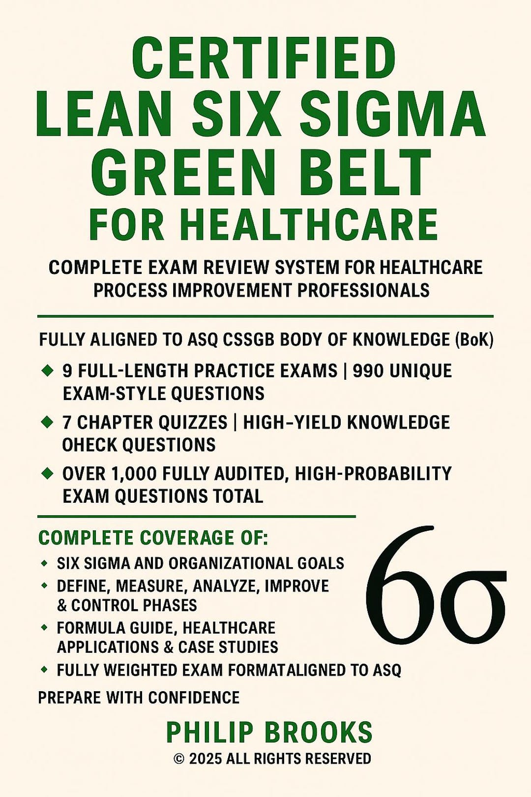 Healthcare Six Sigma Green Belt Exam Prep Asq-aligned Study